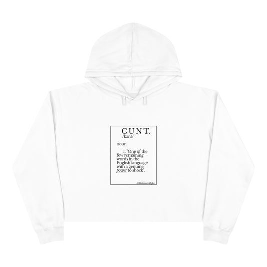 Cunt Crop Hoodie