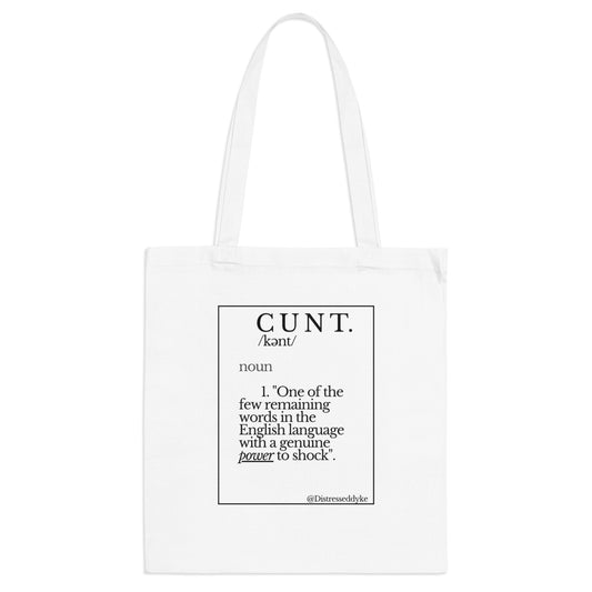 Cunt Tote Bag